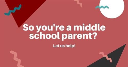 So you're a middle school parent?